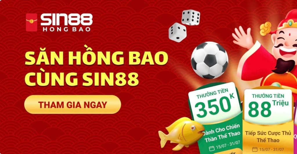 Chi tiết khuyến mãi nhận hồng bao Sin88